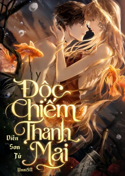 Độc Chiếm Thanh Mai